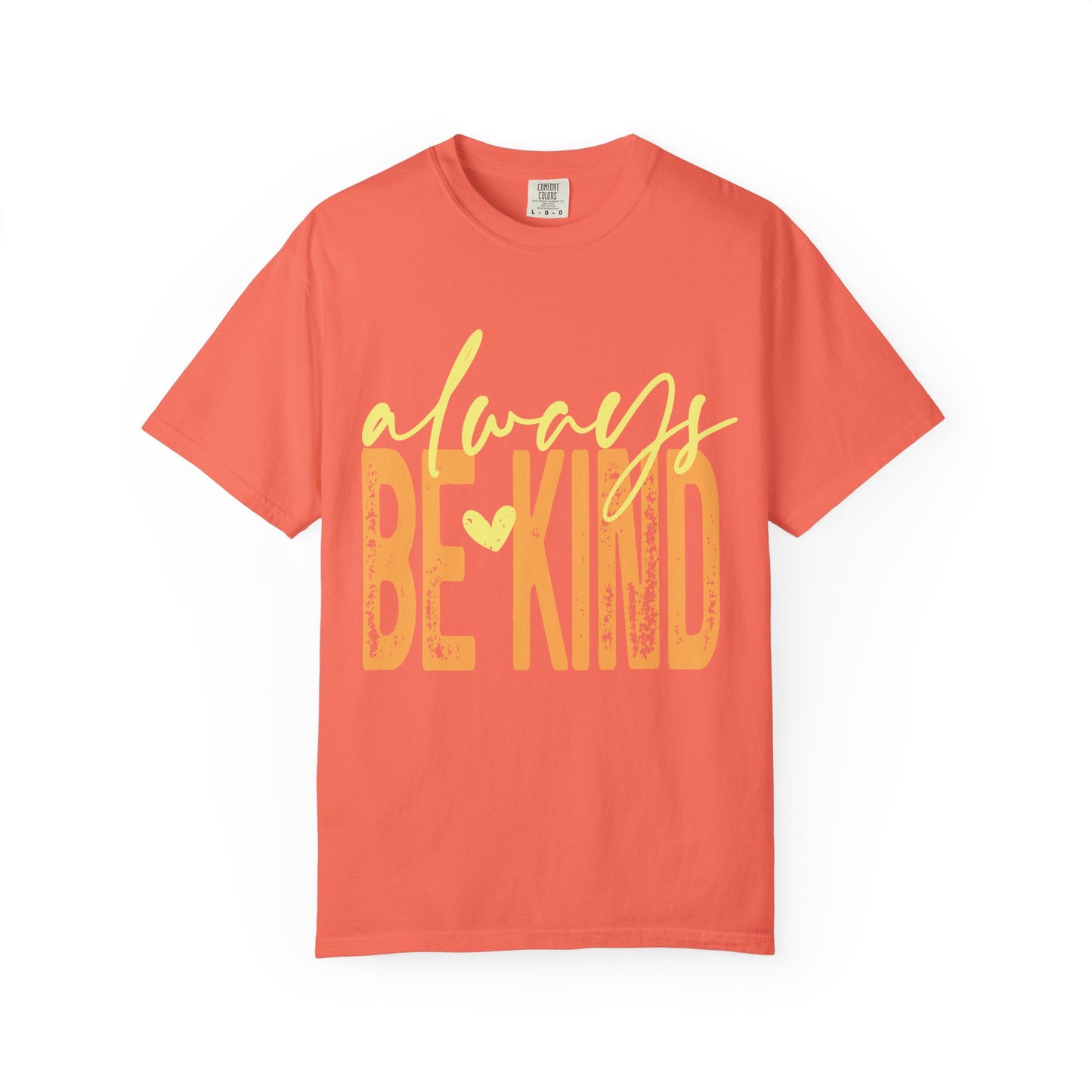 Always Be Kind T‑Shirt