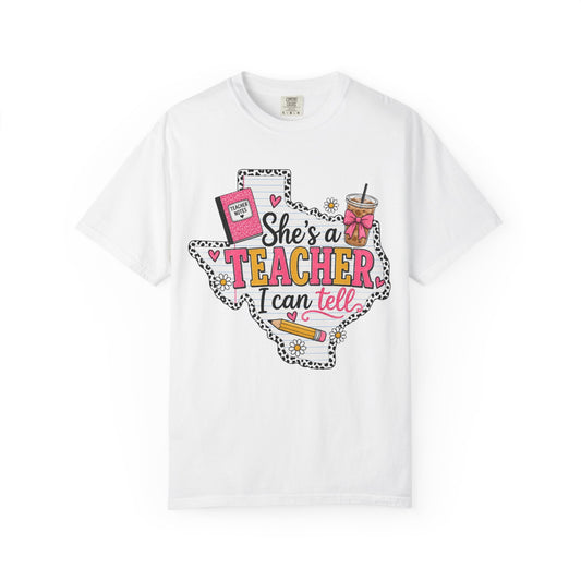 "She's a Teacher I Can Tell" Texas Design 1
