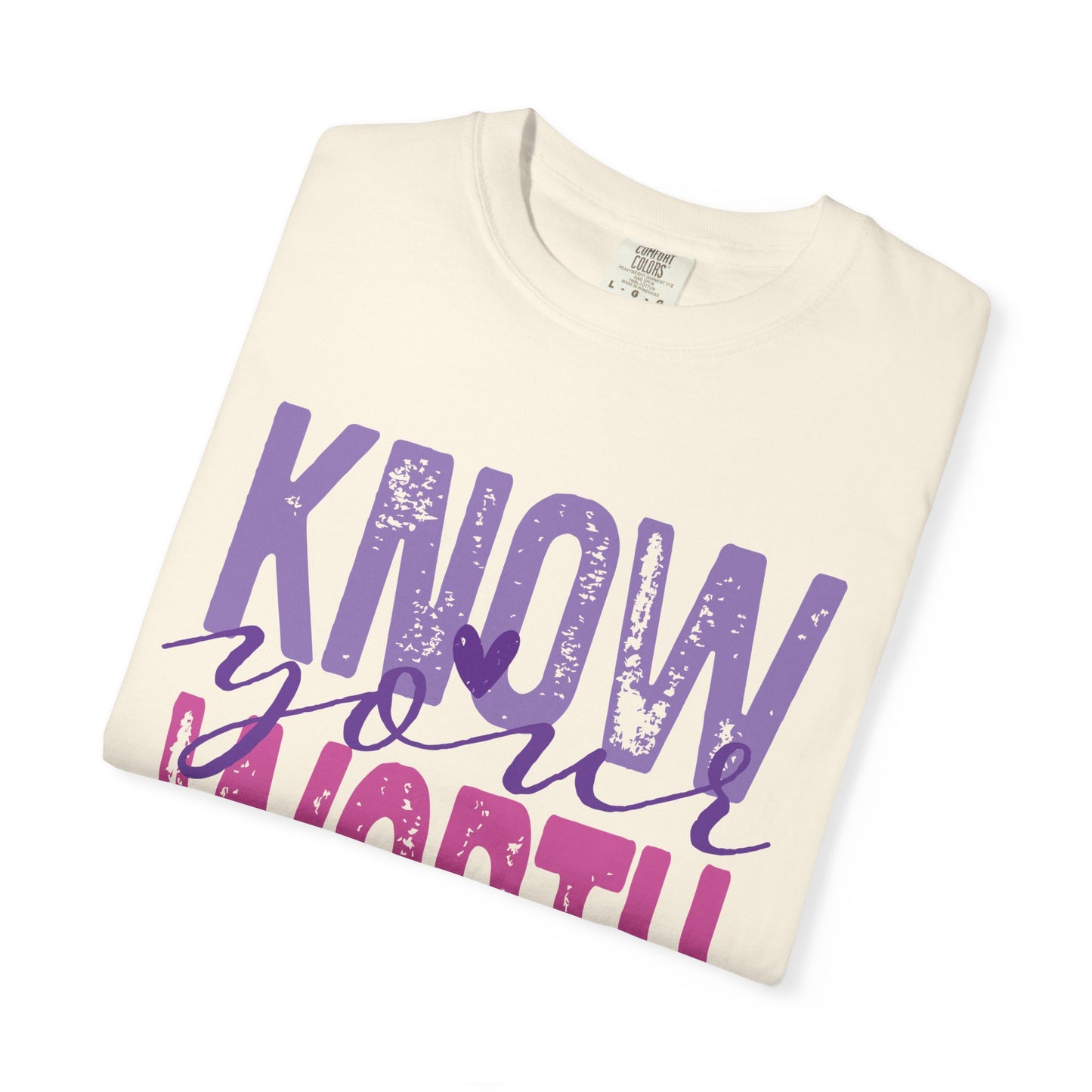 Know Your Worth T-Shirt