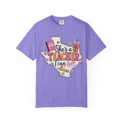 "She's a Teacher I Can Tell" Texas Design 1