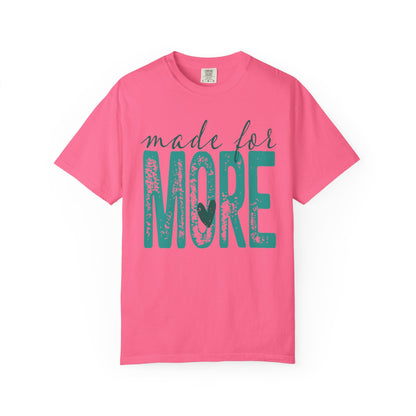Made For More