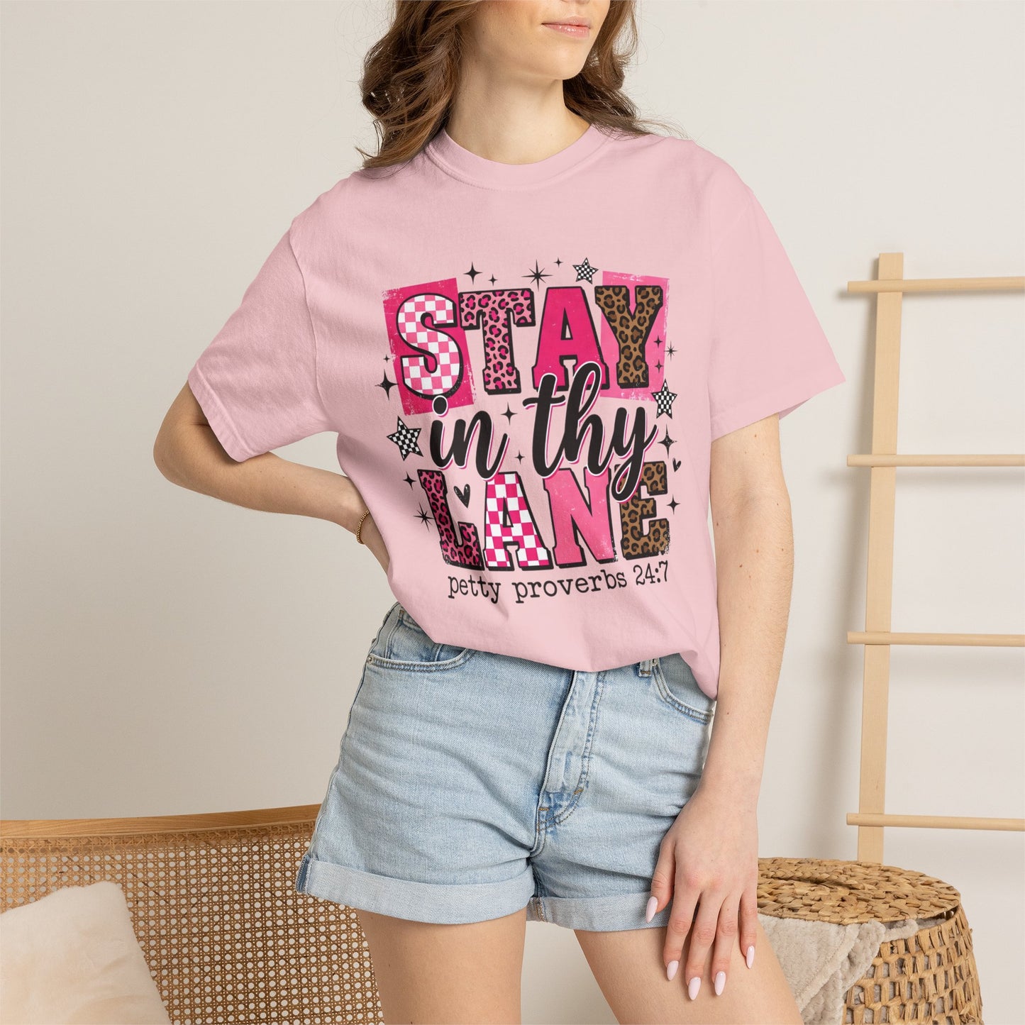 Stay In Thy Lane T-Shirt — 'Petty Proverbs 24:7' Graphic Tee