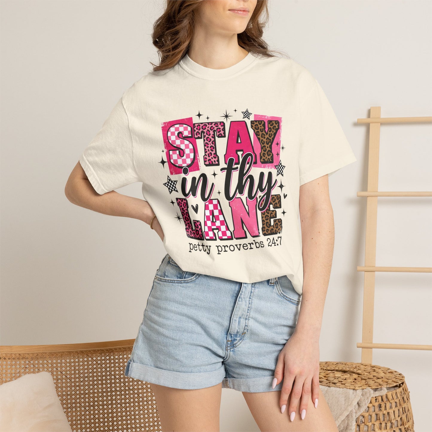 Stay In Thy Lane T-Shirt — 'Petty Proverbs 24:7' Graphic Tee