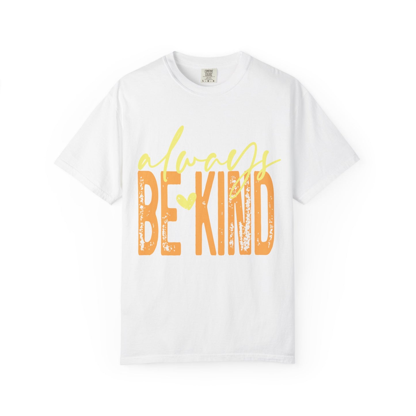 Always Be Kind T‑Shirt