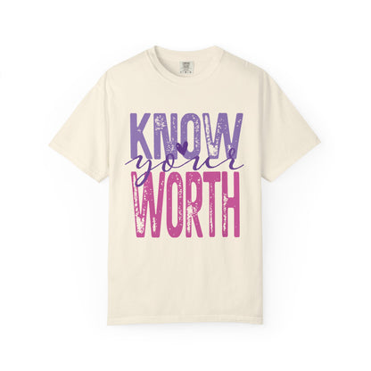 Know Your Worth T-Shirt