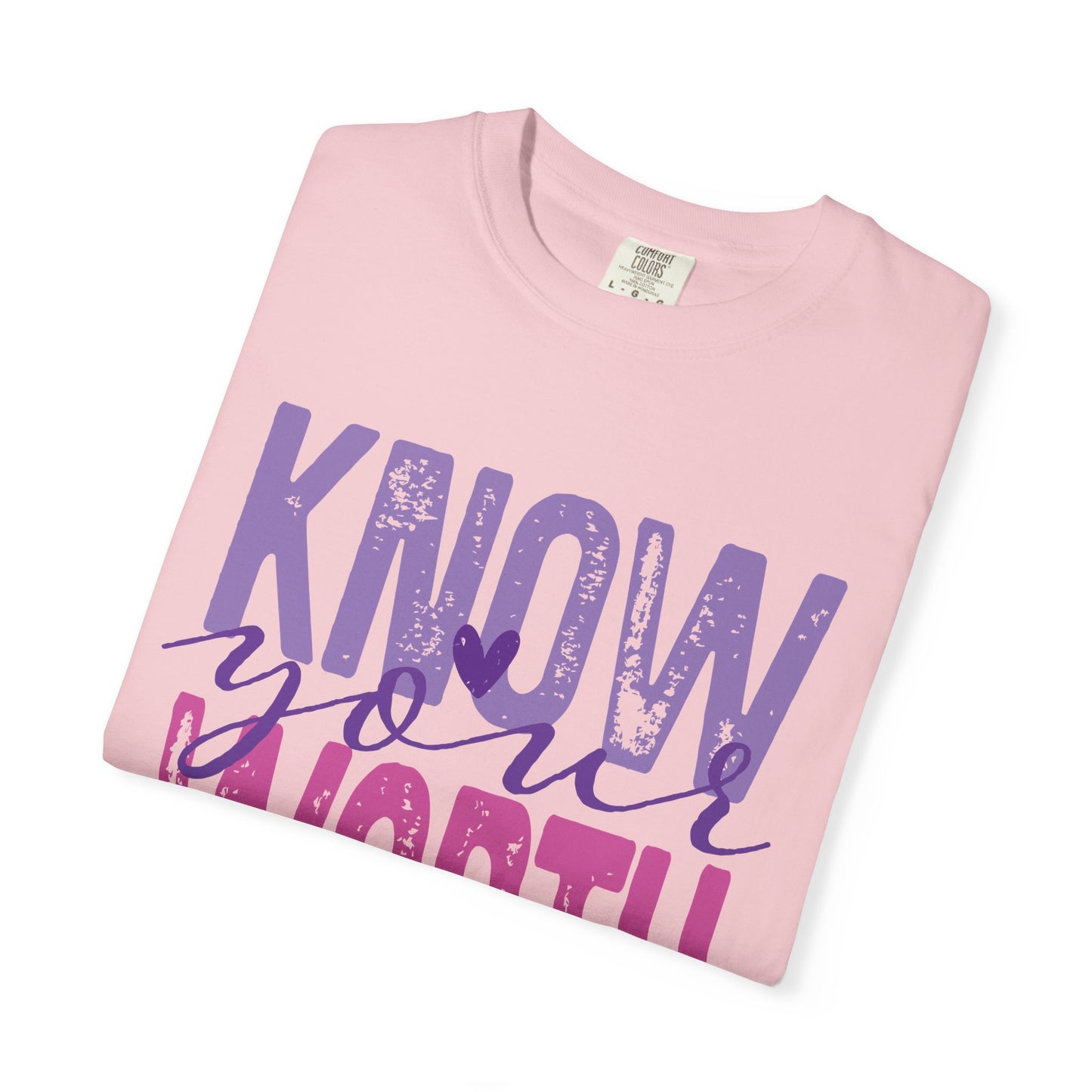 Know Your Worth T-Shirt