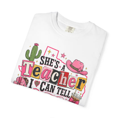 "She's a Teacher I Can Tell" Texas Design 2