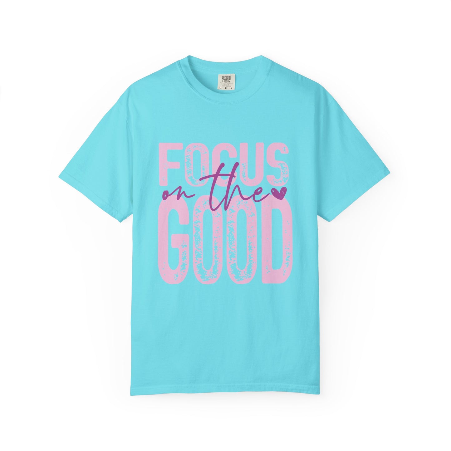 Focus on the Good