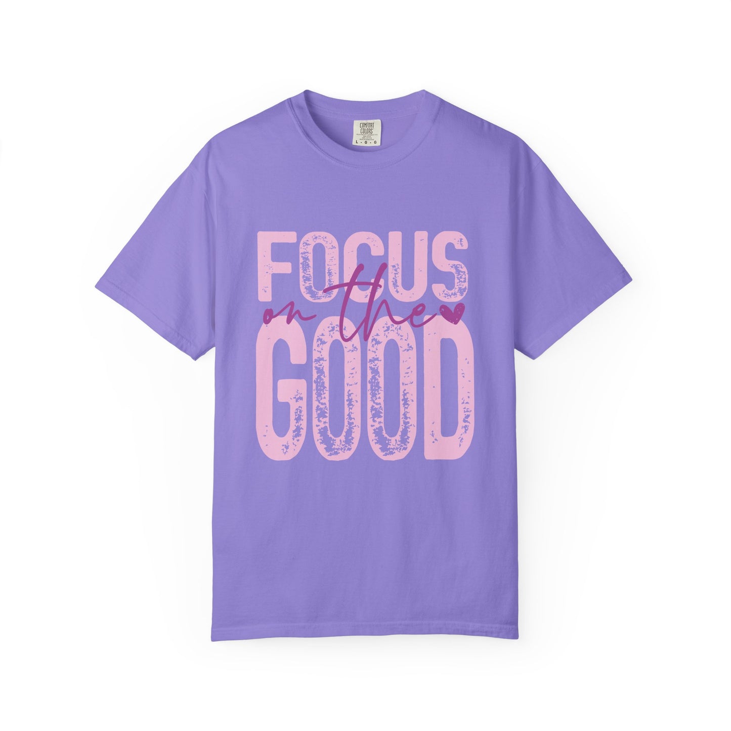 Focus on the Good