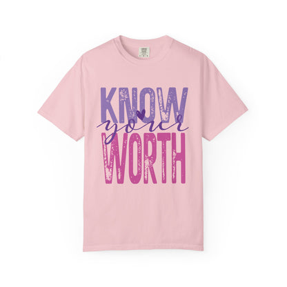 Know Your Worth T-Shirt