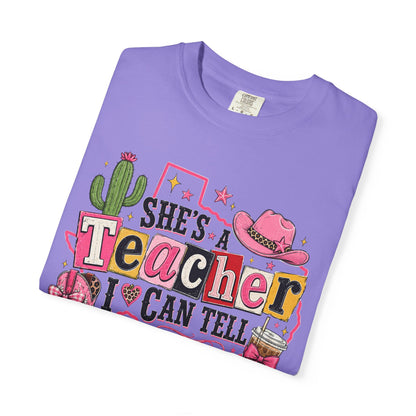 "She's a Teacher I Can Tell" Texas Design 2