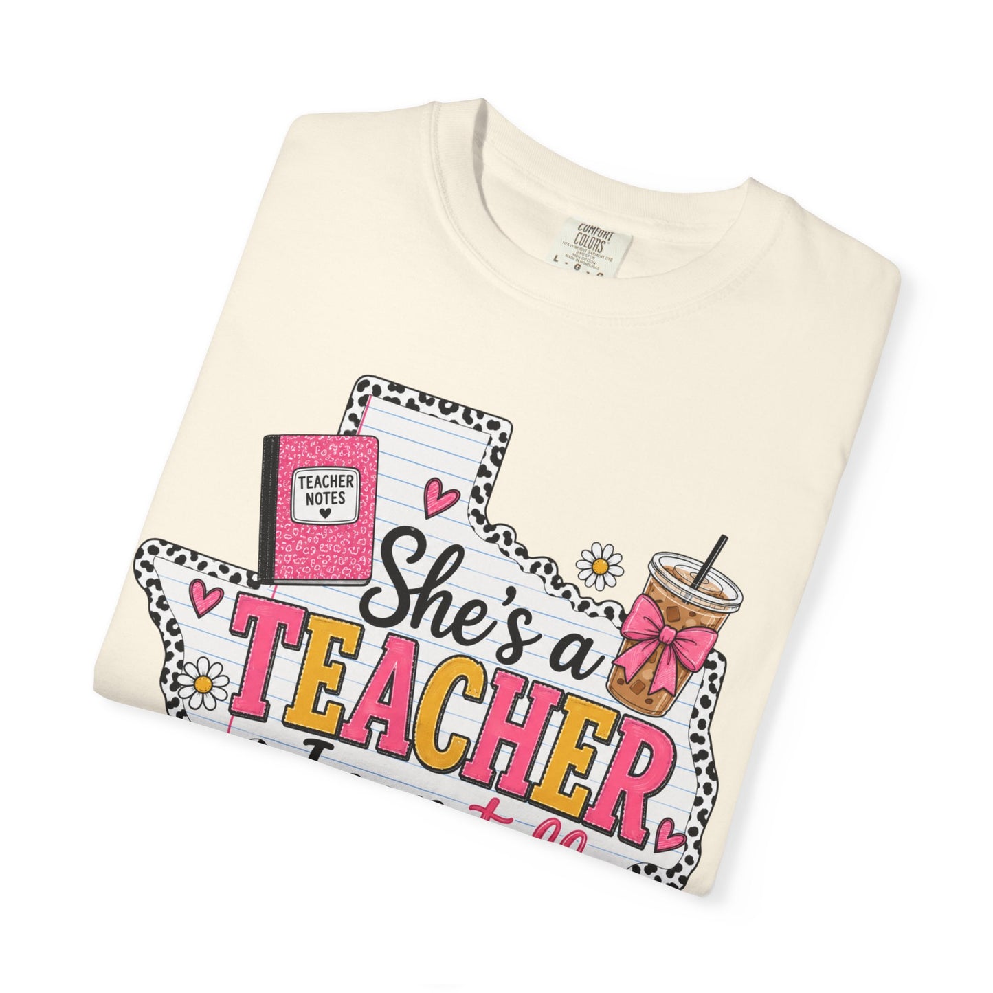 "She's a Teacher I Can Tell" Texas Design 1