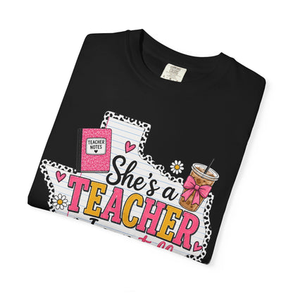 "She's a Teacher I Can Tell" Texas Design 1